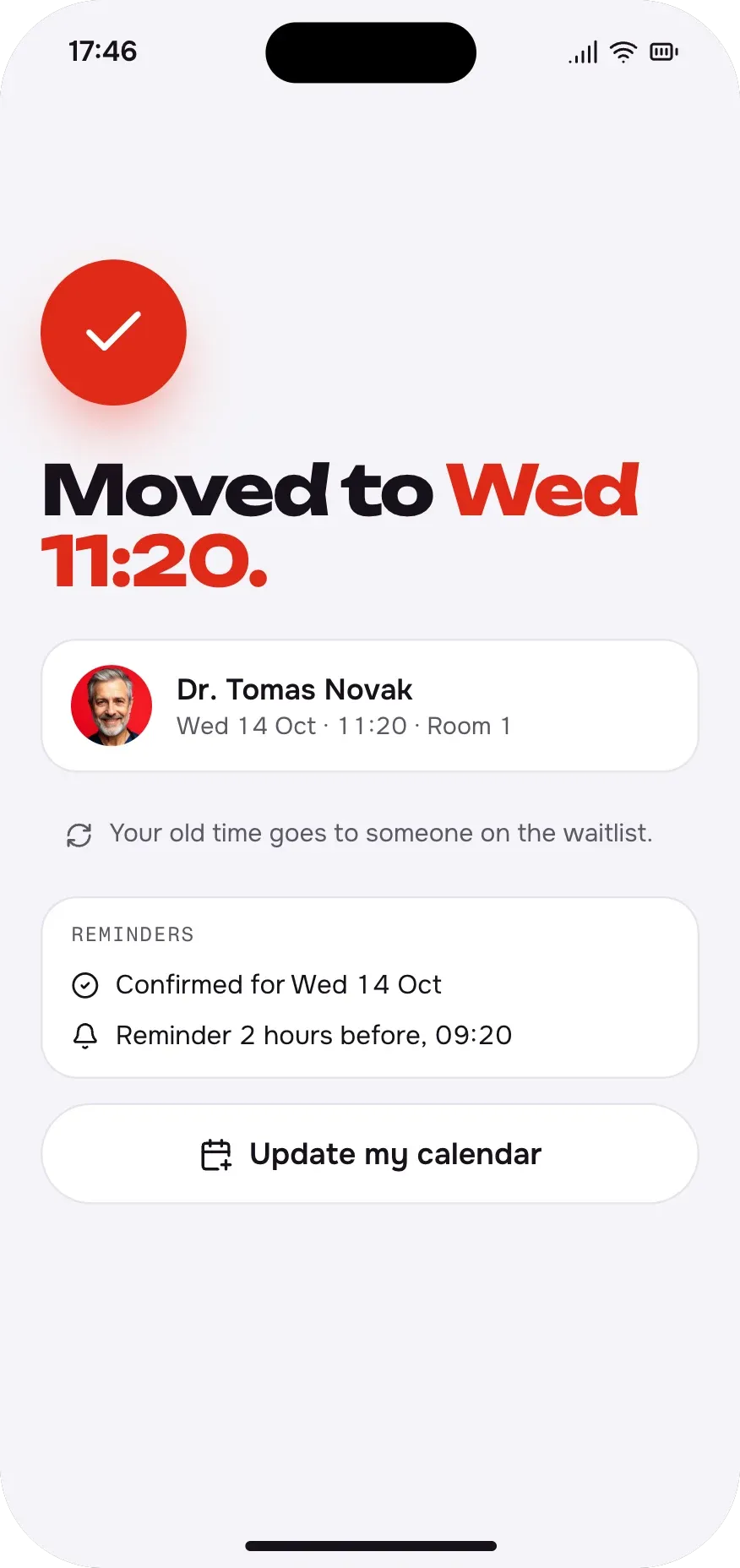 Telefonda erteleme onayı: "Moved to Wed 11:20.", Dr. Tomas Novak, eski saatin bekleme listesine gittiği notu ve 09:20 hatırlatması