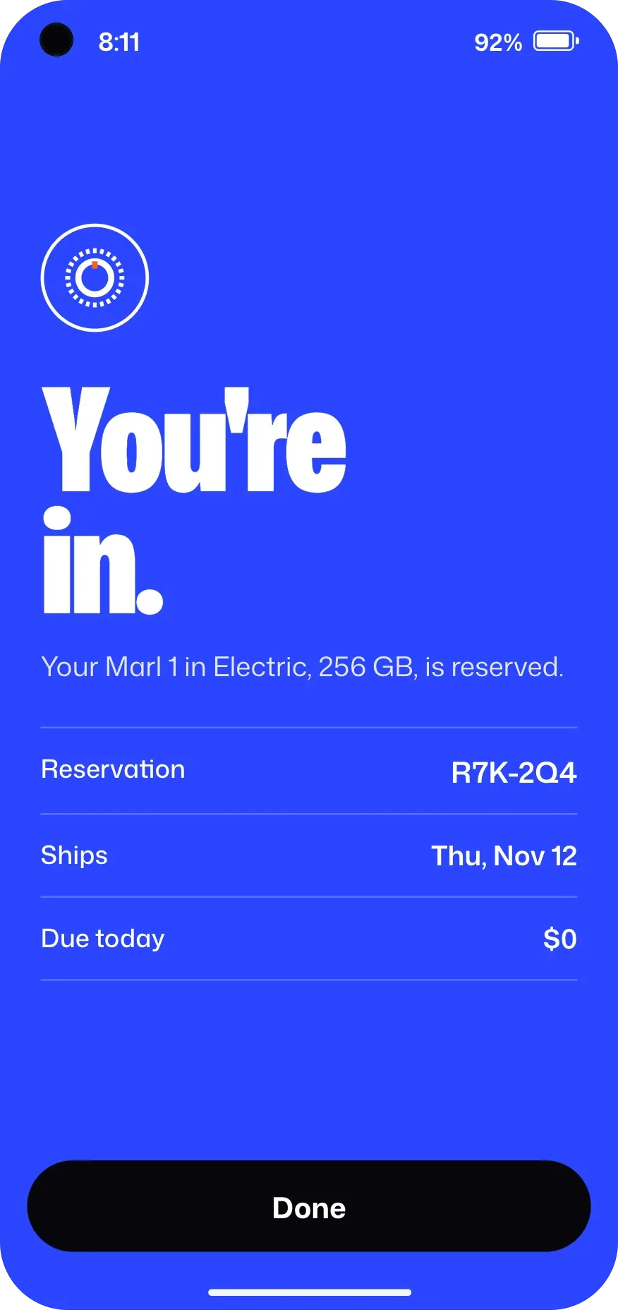 Electric mavisi onay ekranı: "You're in.", Electric 256 GB rezerve edildi, rezervasyon R7K-2Q4, kargo 12 Kasım Perşembe, bugün ödenecek $0